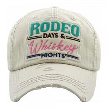 Load image into Gallery viewer, Rodeo Days &amp; Whiskey Nights  Distressed Baseball Cap