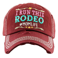 Load image into Gallery viewer, Vintage Distressed &quot;I Run This Rodeo&quot; #Momlife Baseball Cap