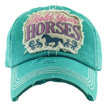 Load image into Gallery viewer, Vintage Distressed &quot;Hold Your Horses&quot; Embroidered Baseball Cap