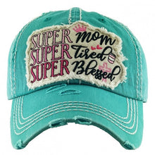 Load image into Gallery viewer, &quot;Super Mom, Super Tired, Super Blessed&quot; Baseball Cap