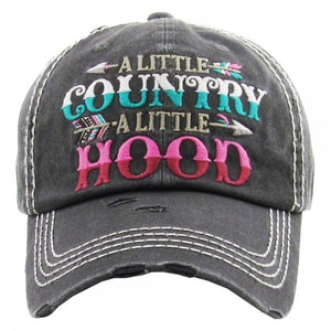 "A Little Country, A Little Hood" distressed baseball cap