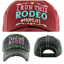 Load image into Gallery viewer, Vintage Distressed &quot;I Run This Rodeo&quot; #Momlife Baseball Cap